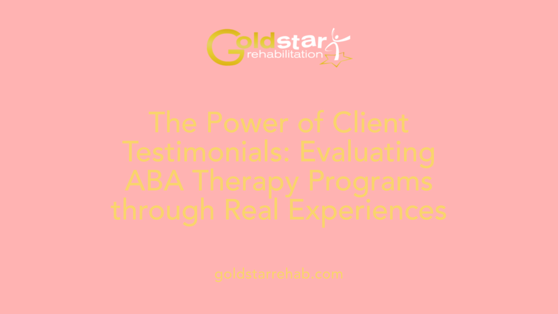 The Power of Client Testimonials: Evaluating ABA Therapy Programs through Real Experiences