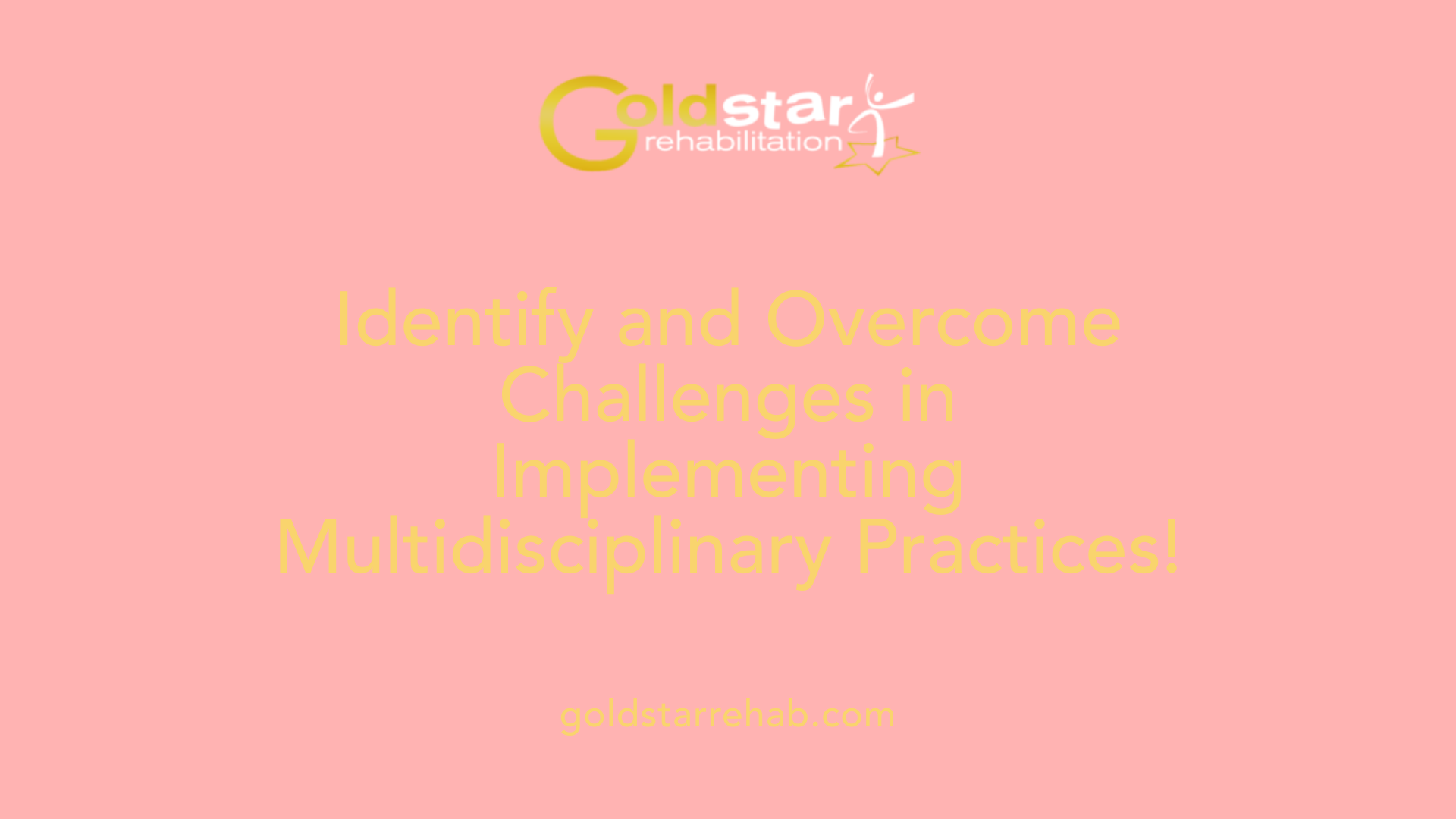 Identify and Overcome Challenges in Implementing Multidisciplinary Practices!